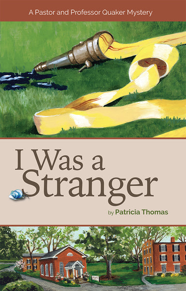 I Was a Stranger