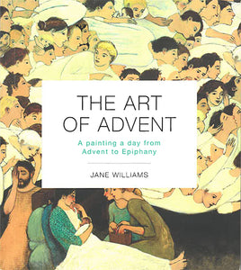 The Art of Advent: A Painting a Day from Advent to Epiphany