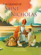 The Legend of Saint Nicholas