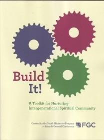 Build It!: A Toolkit for Nurturing Intergenerational Spiritual Community