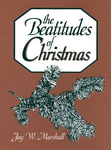The Beatitudes of Christmas
