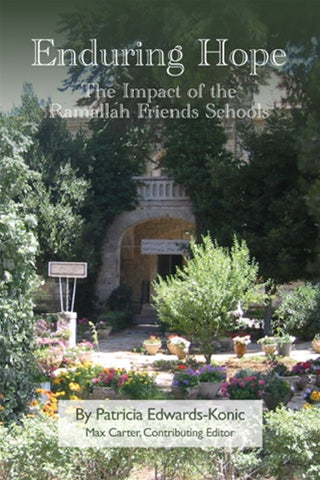 Enduring Hope: The Impact of the Ramallah Friends Schools
