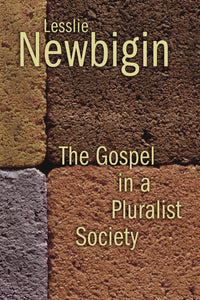 The Gospel in a Pluralistic Society