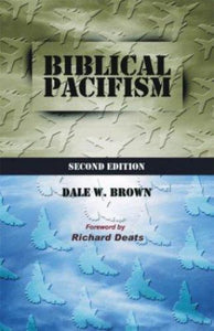 Biblical Pacifism