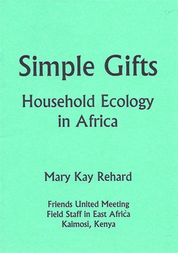 Simple Gifts: Household Ecology in Africa