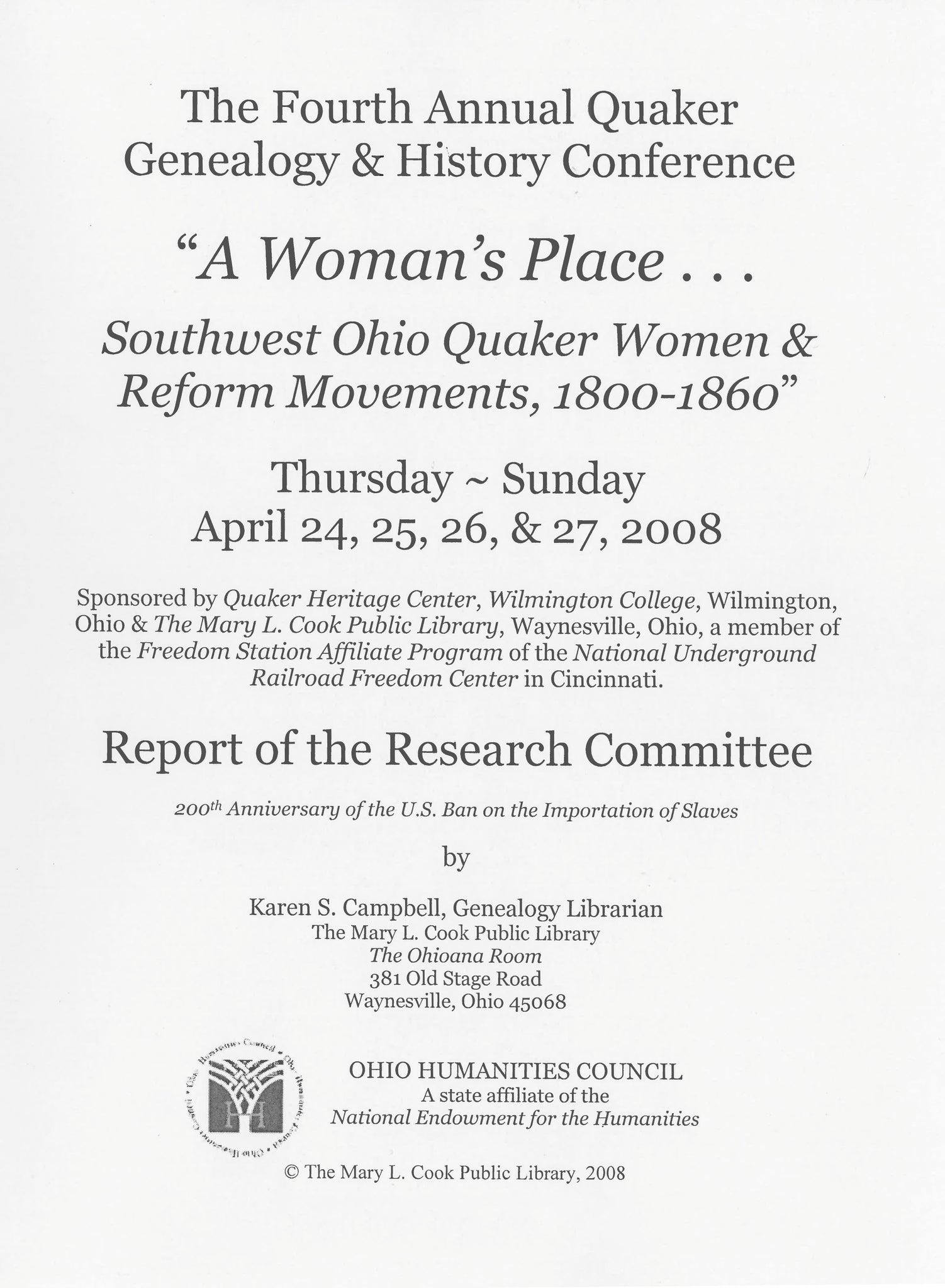 A Woman's Place:  Southwest Ohio Quaker Women & Reform Movements, 1800-1860