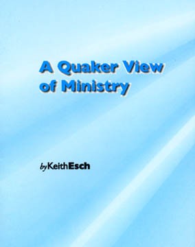 A Quaker View of Ministry