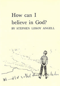 Tract: How can I believe in God?