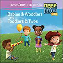 Deep Blue Kids Babies & Woddlers Annual Ministry Guide: Ages 0-18 Months