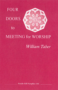 Four Doors to Meeting for Worship