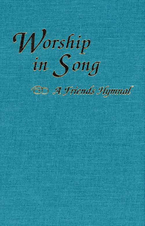 Worship in Song: A Friends Hymnal
