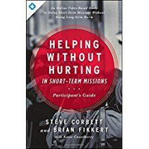 Helping Without Hurting in Short-Term Missions: Participant's Guide