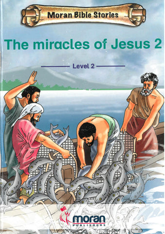 The Miracles of Jesus 2 (Level 2)