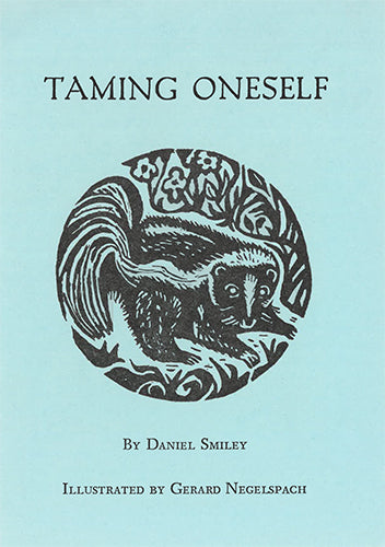 Tract: Taming Oneself