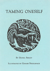 Tract: Taming Oneself