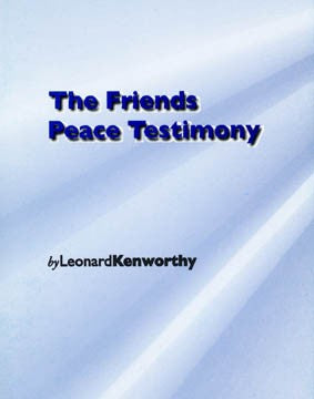 The Friends Peace Testimony