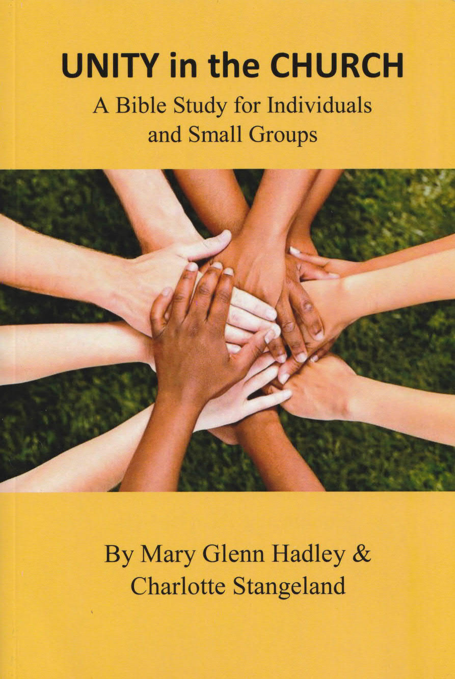 Unity in the Church: A Bible Study for Individuals and Small Groups